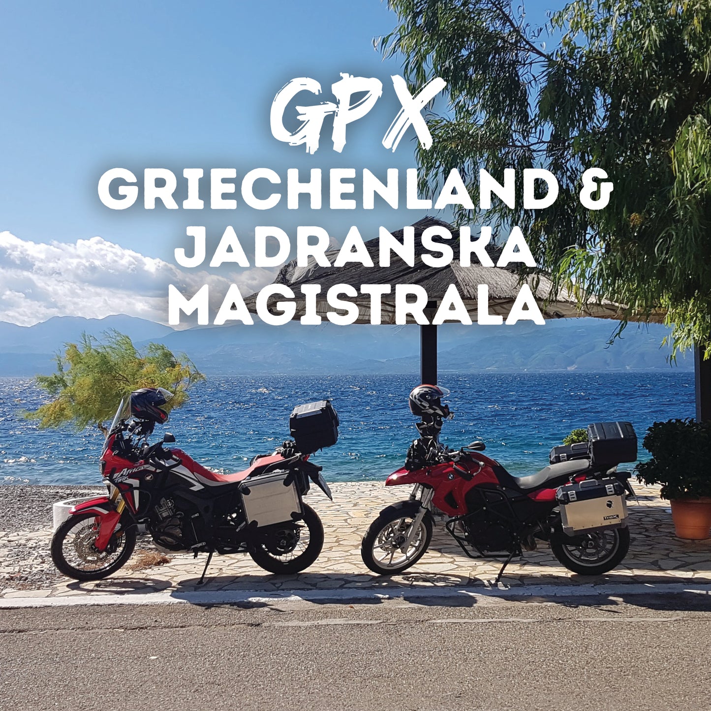 Mit dem Motorrad auf der Jadranska Magistrala: Italien, Griechenland, Adria GPX